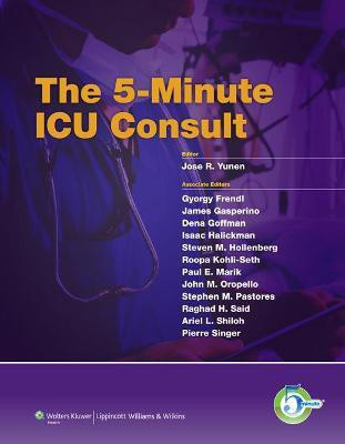 The 5-Minute ICU Consult(English, Hardcover, Yunen Jose R.)