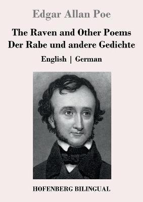 The Raven and Other Poems / Der Rabe und andere Gedichte(German, Paperback, Poe Edgar Allan)