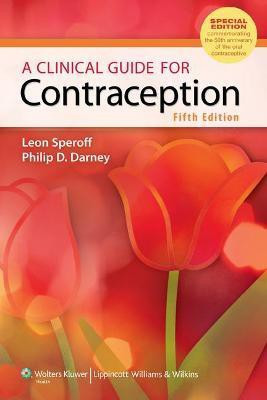 A Clinical Guide for Contraception(English, Paperback, Speroff Leon)