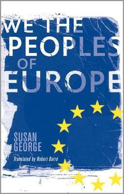 We the Peoples of Europe(English, Paperback, George Susan)