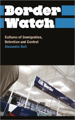 Border Watch(English, Hardcover, Hall Alexandra)