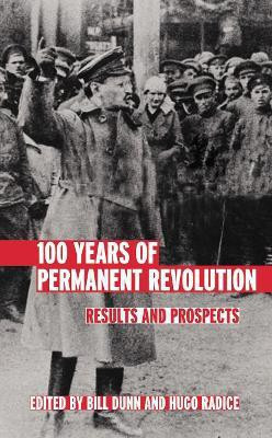 100 Years of Permanent Revolution(English, Electronic book text, unknown)