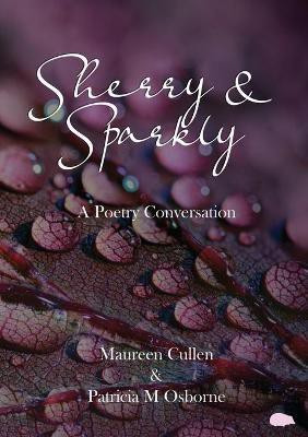Sherry and Sparkly(English, Paperback, Osborne Patricia M)