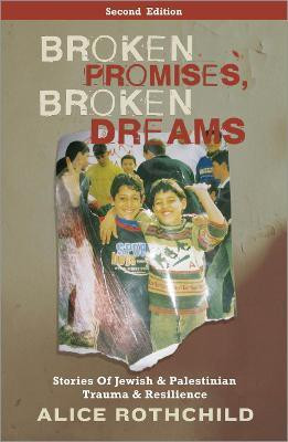 Broken Promises, Broken Dreams(English, Paperback, Rothchild Alice)