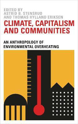 Climate, Capitalism and Communities(English, Paperback, unknown)