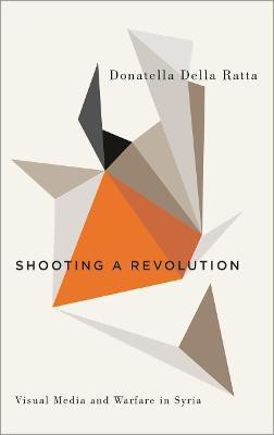 Shooting a Revolution(English, Paperback, Della Ratta Donatella)
