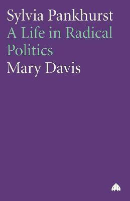 Sylvia Pankhurst(English, Paperback, Davis Mary)
