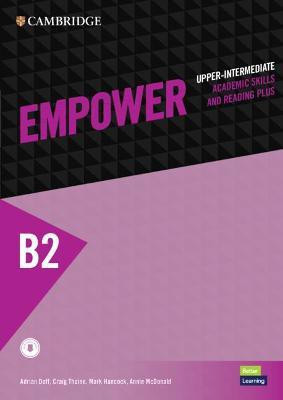 Empower Upper-intermediate/B2 Student's Book with Digital Pack, Academic Skills and Reading Plus(English, Mixed media product, Doff Adrian)