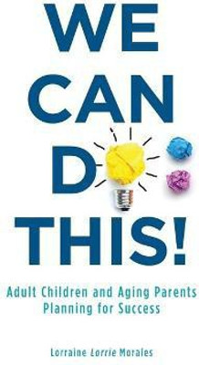 We Can Do This!(English, Paperback, Morales Lorraine (Lorrie))