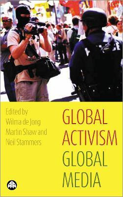 Global Activism, Global Media(English, Paperback, unknown)