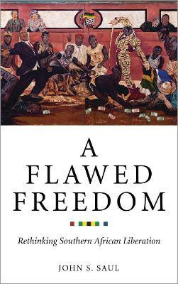 A Flawed Freedom(English, Electronic book text, Saul John S.)