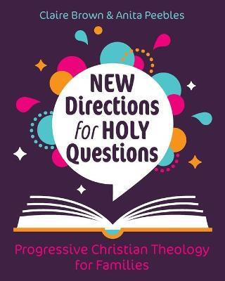 New Directions for Holy Questions(English, Paperback, Brown Claire)