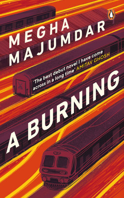 A Burning(English, Hardcover, Majumdar Megha)