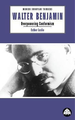 Walter Benjamin(English, Electronic book text, Leslie Esther)