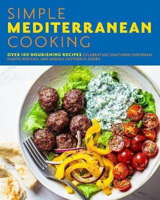 Simple Mediterranean Cooking(English, Paperback, The Coastal Kitchen)