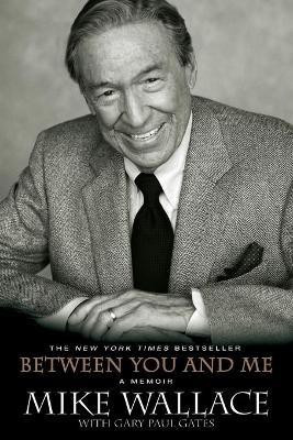 Between You and Me(English, Paperback, Wallace Mike Professor of History)