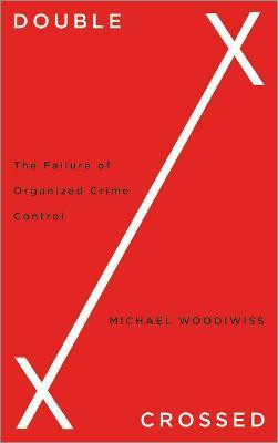 Double Crossed(English, Paperback, Woodiwiss Michael)