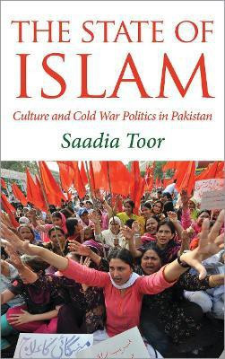 The State of Islam(English, Hardcover, Toor Saadia)