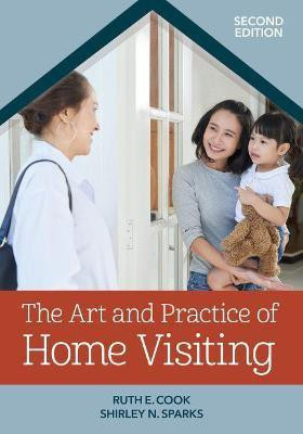 The Art and Practice of Home Visiting(English, Paperback, Cook Ruth E)