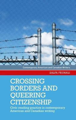 Crossing Borders and Queering Citizenship(English, Paperback, Feghali Zalfa)