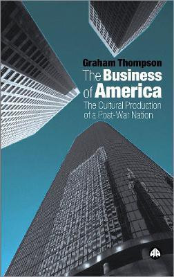 The Business of America(English, Paperback, Thompson Graham)