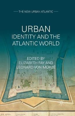 Urban Identity and the Atlantic World(English, Paperback, unknown)