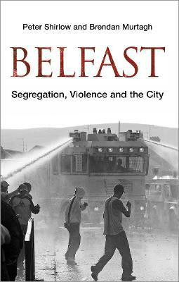 Belfast(English, Paperback, Shirlow Peter)