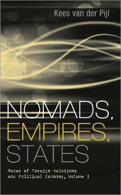 Nomads, Empires, States(English, Hardcover, van der Pijl Kees)