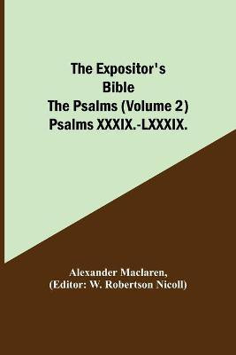 The Expositor's Bible(English, Paperback, MacLaren Alexander)