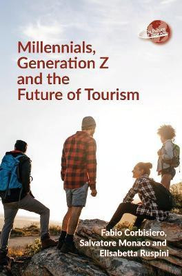 Millennials, Generation Z and the Future of Tourism(English, Electronic book text, Corbisiero Fabio)