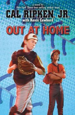 Out at Home(English, Paperback, Jr. Cal Ripken)