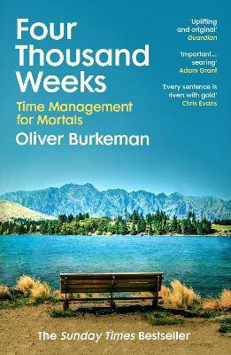 Four Thousand Weeks(English, Paperback, Burkeman Oliver)