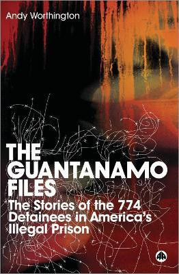 The Guantanamo Files(English, Paperback, Worthington Andy)