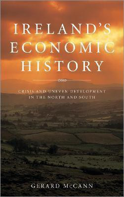 Ireland's Economic History(English, Paperback, McCann Gerard)