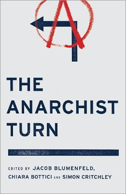 The Anarchist Turn(English, Electronic book text, unknown)