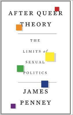 After Queer Theory(English, Hardcover, Penney James)