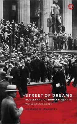 Street of Dreams - Boulevard of Broken Hearts(English, Hardcover, Wachtel Howard M.)