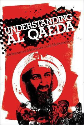 Understanding Al Qaeda  - The Transformation of War(English, Paperback, Mohamedou Mohammad-Mahmoud Ould)