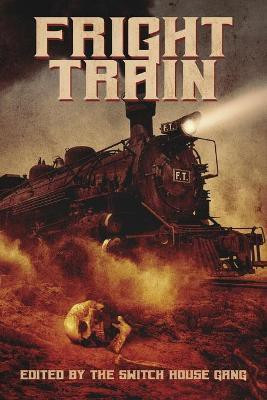 Fright Train(English, Paperback, unknown)