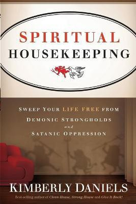 Spiritual Housekeeping(English, Paperback, Daniels Kimberly)