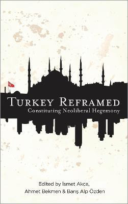 Turkey Reframed(English, Hardcover, unknown)