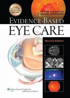 Evidence-Based Eye Care(English, Hardcover, Kertes Peter J.)