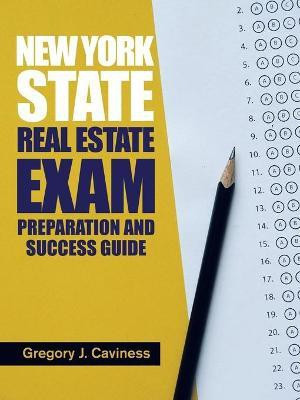 New York State Real Estate Exam Preparation and Success Guide(English, Paperback, Caviness Gregory J)