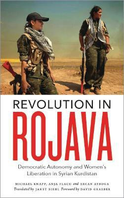 Revolution in Rojava(English, Hardcover, Knapp Michael)
