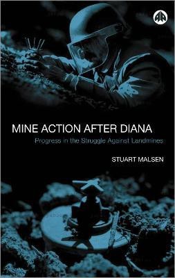 Mine Action After Diana(English, Hardcover, Maslen Stuart)