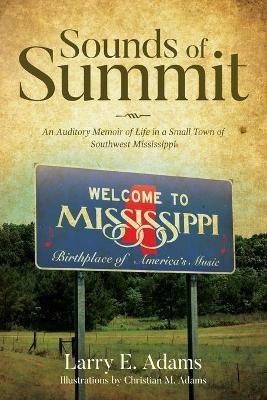 Sounds of Summit(English, Paperback, Adams Larry Elliott)