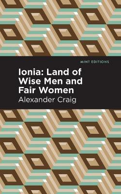 Ionia(English, Paperback, Craig Alexander)