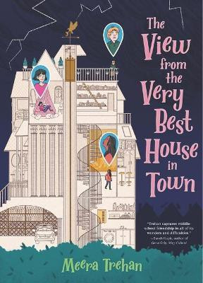 The View from the Very Best House in Town(English, Hardcover, Trehan Meera)