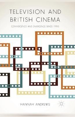 Television and British Cinema(English, Paperback, Andrews Hannah)