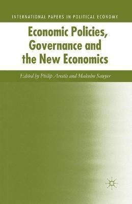 Economic Policies, Governance and the New Economics(English, Paperback, unknown)